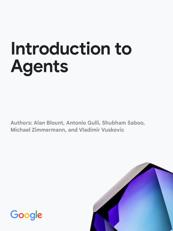 谷歌《Introduction to Agents》