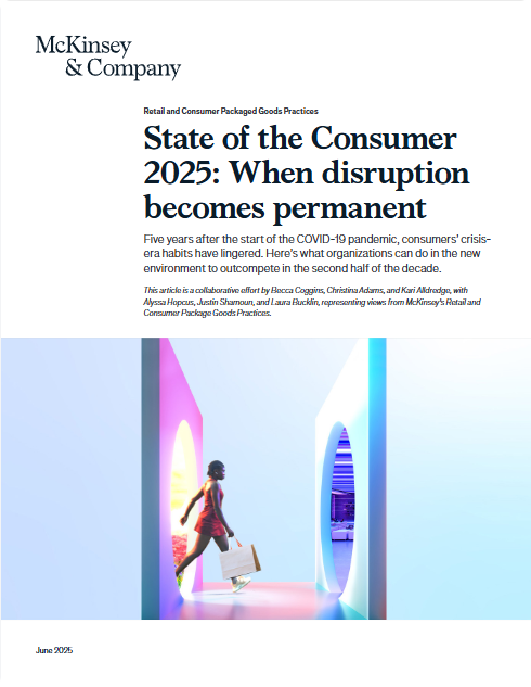 麦肯锡《2025年消费者状态报告：当颠覆成为常态》