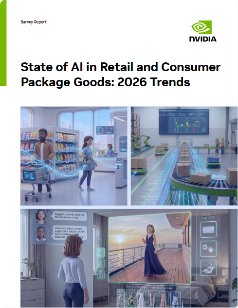 英伟达《零售与快消品行业AI应用状况与趋势报告》
